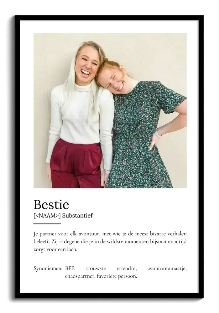 Definitieposter met vriendinnenfoto en tekst op een witte achtergrond in zwarte lijst, als cadeau voor een vriendin