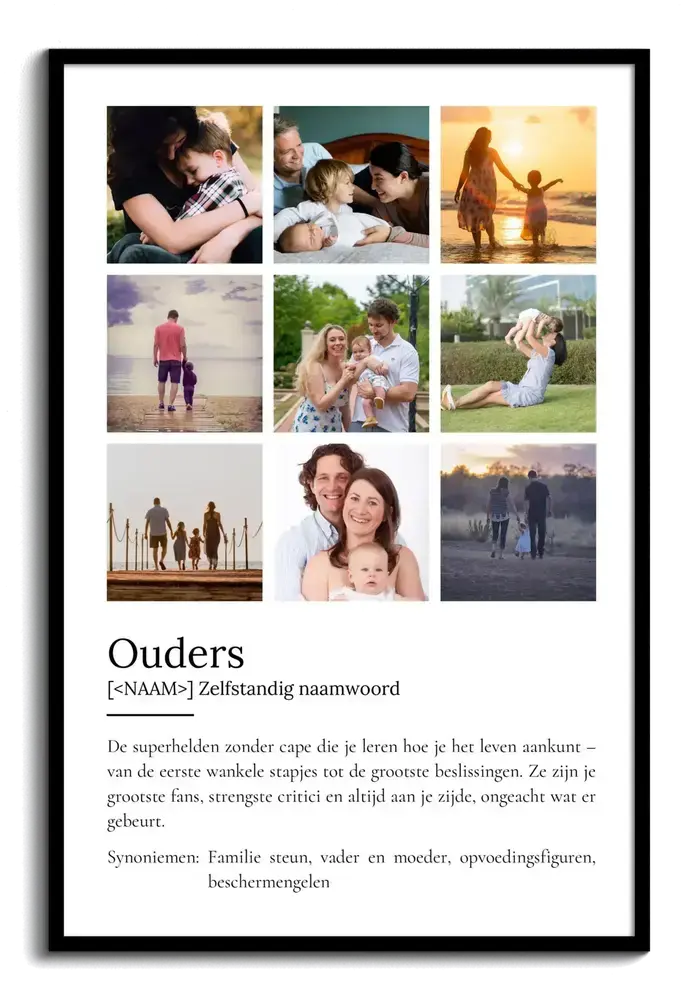 Definitieposter voor ouders met negen familiefoto's in een strak raster en tekst eronder, in een zwarte lijst