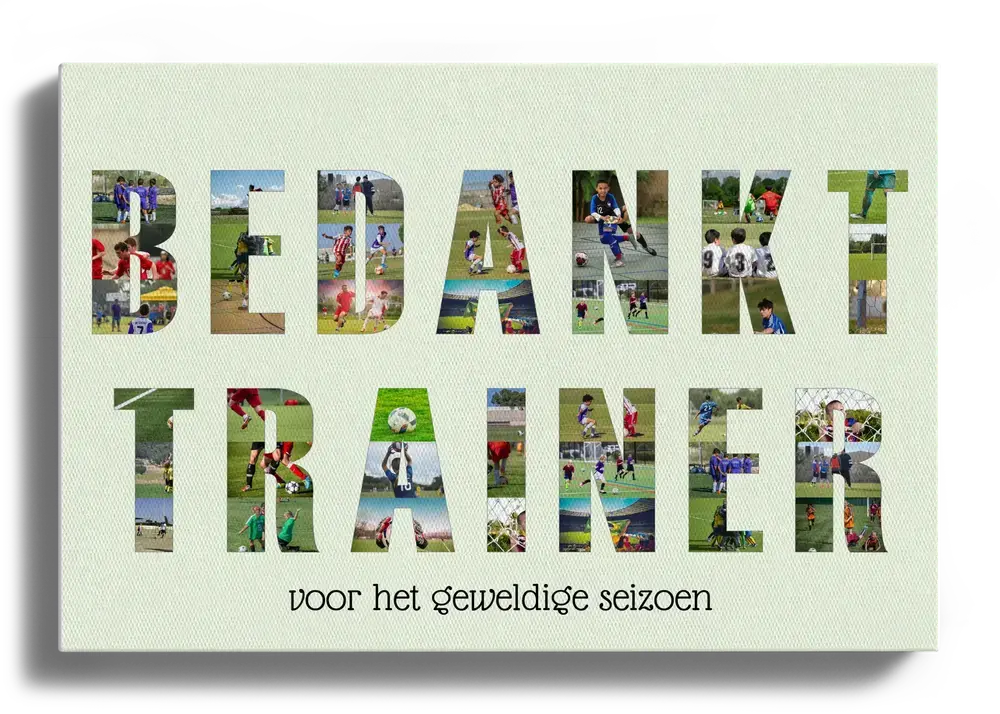 Fotocollage op canvas als bedankje voor de trainer, met voetbalfoto’s in grote letters en een persoonlijke tekst