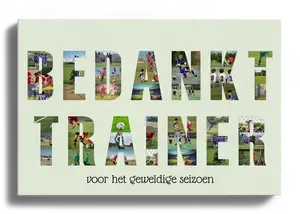 Creëer je eigen bedankfotocollage voor de trainer - persoonlijk en uniek cadeau!
