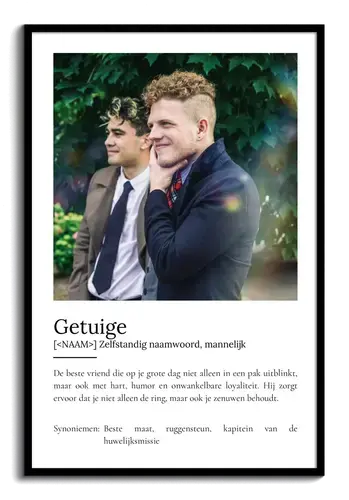 Creëer Je Eigen Trauzeuge Definite Poster als Uniek Cadeau