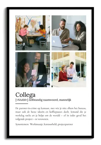 Maak jouw unieke 'Collega'-Definitie Poster: Personaliseer foto en tekst!