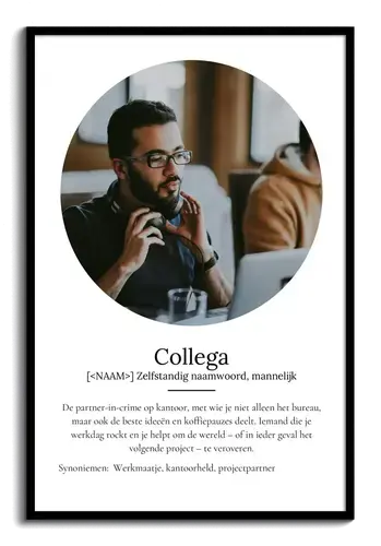 Maak jouw unieke 'Collega'-Definitie Poster: Personaliseer foto en tekst!
